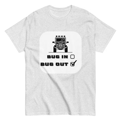 BUG OUT T-Shirt