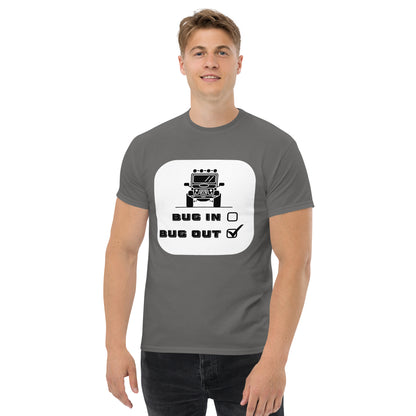 BUG OUT T-Shirt