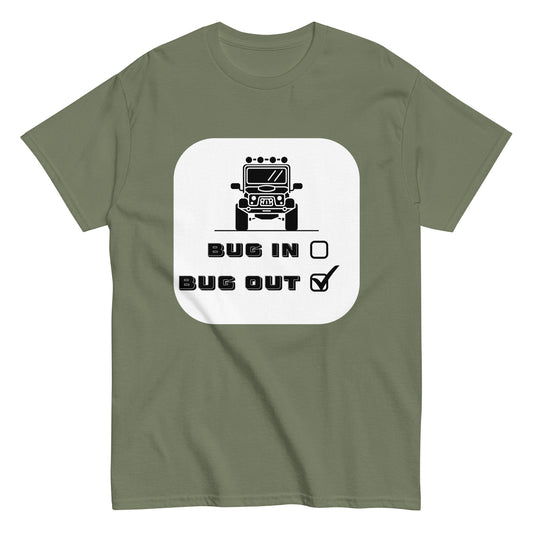 BUG OUT T-Shirt